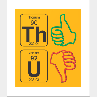 Thorium Thumbs Posters and Art